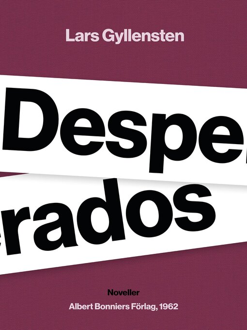 Title details for Desperados by Lars Gyllensten - Available